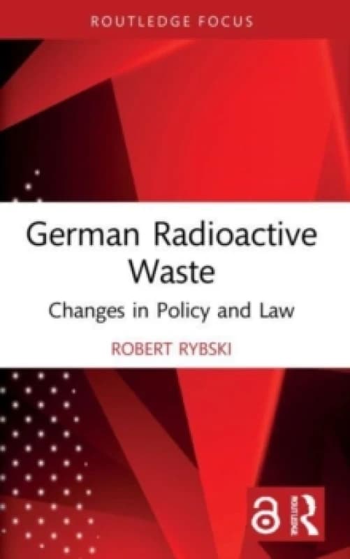 German Radioactive Waste. Paperback. By Robert Rybski Books