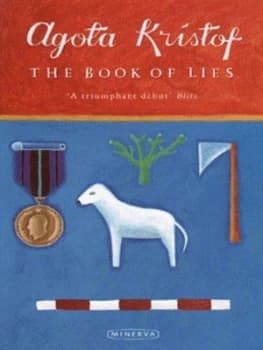 The Book of Lies by Agota Kristof Paperback
