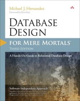 Database Design for Mere Mortals by Michael J. Hernandez Paperback