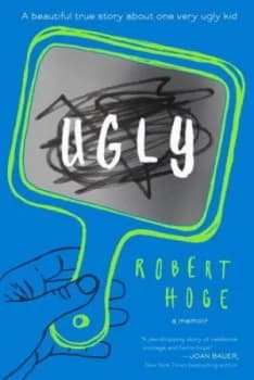 Ugly by Robert Hoge Hardback