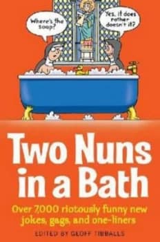 Two Nuns in a Bath by Geoff Tibballs Paperback