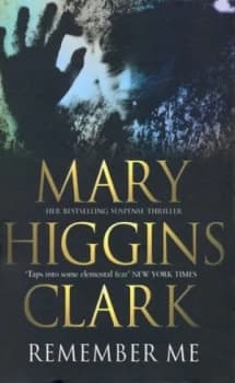 Remember Me by Mary Higgins Clark Paperback