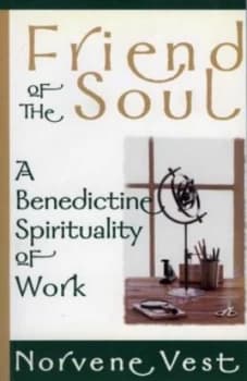 Friend of the Soul by Norvene Vest Paperback