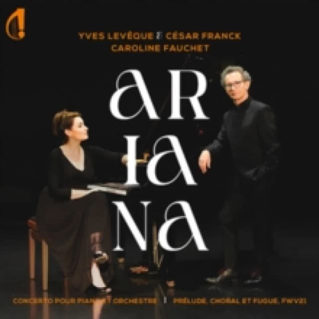 Yves Leveque & Cesar Franck: Ariana CD / Album (Jewel Case)