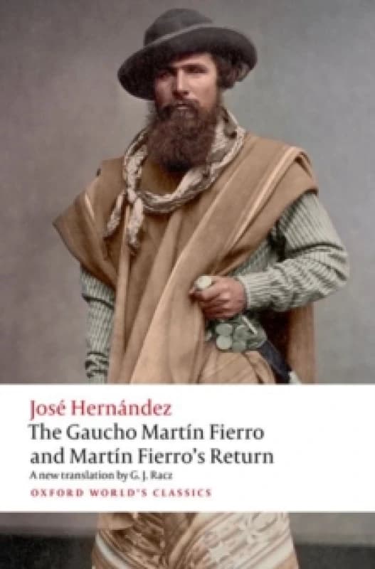The Gaucho Martin Fierro and Martin Fierro's Return Paperback / softback