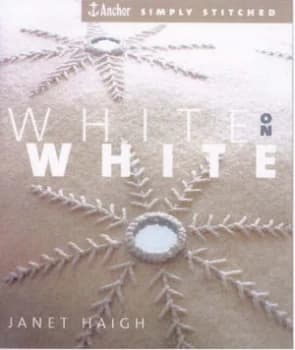 White on White by Janet Haigh and John Heseltine Paperback