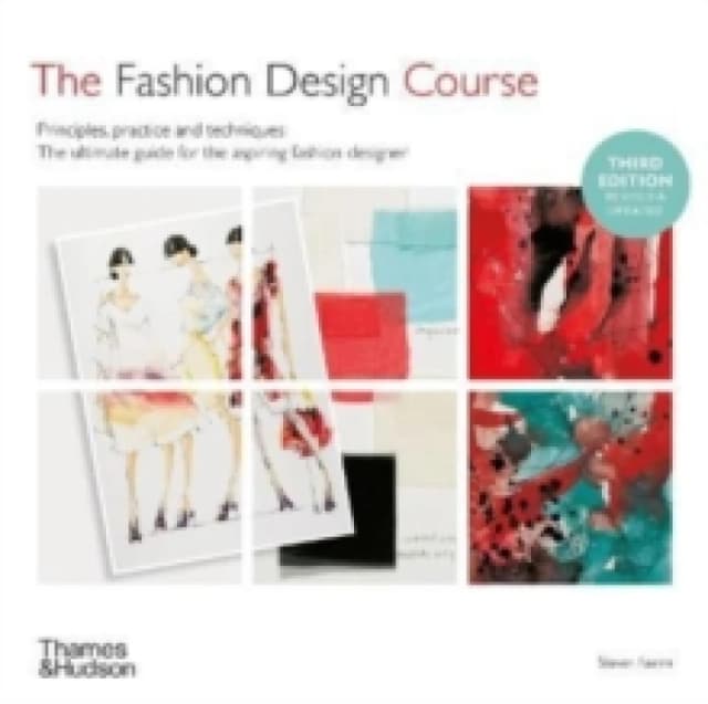 The Fashion Design Course. Hardback. By Steven Faerm Books