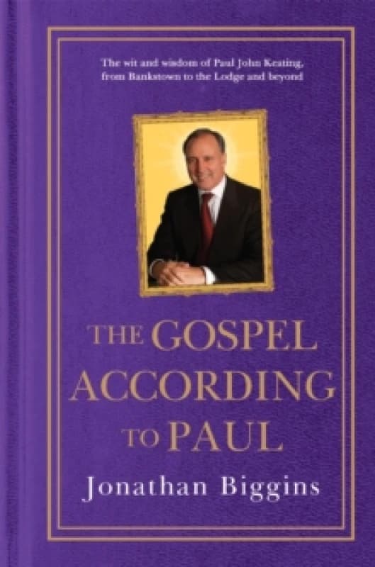 The Gospel According to Paul. Hardback. By Jonathan Biggins Books