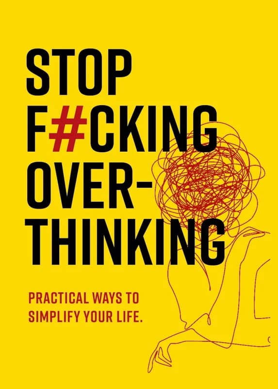 Stop Fking Overthinking: Practical Ways To Simplify Your Life Chartwell Books Book Chartwell Books Books