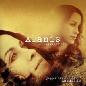 Jagged Little Pill Acoustic by Alanis Morissette Vinyl Album
