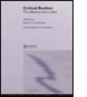 Critical Realism by Justin Cruickshank Hardback