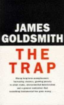 The Trap by James Goldsmith Paperback