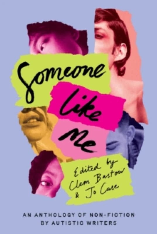 Someone Like Me. Paperback. By Clem Bastow, Jo Case Books
