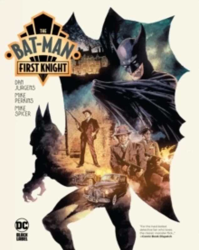 The Bat-Man: First Knight Hardback