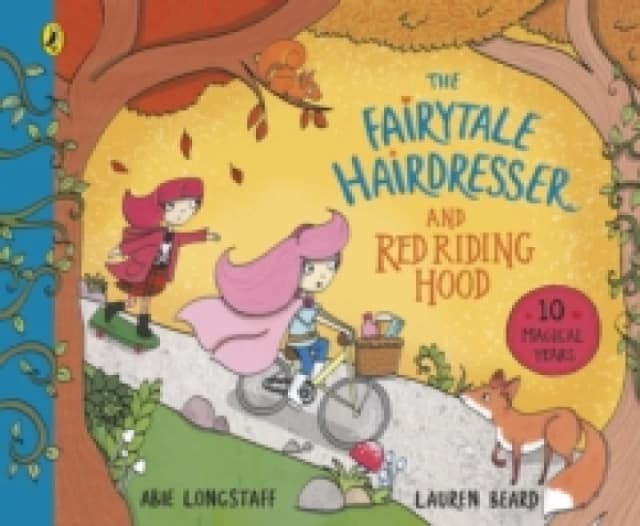 Abie Longstaff The Fairytale Hairdresser and Red Riding Hood Book Multi unisex