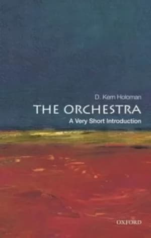 The orchestra by D. Kern Holoman