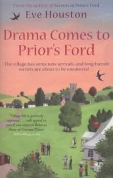 Drama Comes to Priors Ford by Eve Houston Paperback