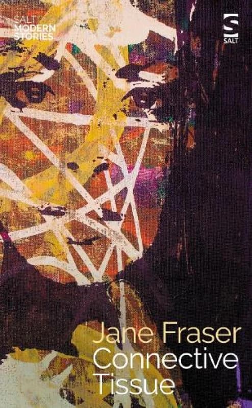 Connective Tissue. Paperback. By Jane Fraser Books