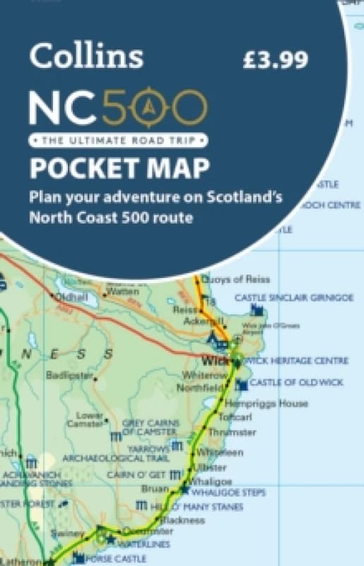 NC500 Pocket Map : Plan Your Adventure on Scotlands North Coast 500 Route Official Map Sheet map, folded