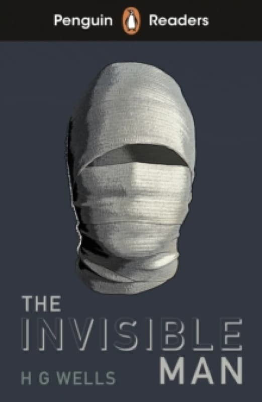 Penguin Readers Level 4: The Invisible Man (ELT Graded Reader) : Abridged Edition Paperback / softback