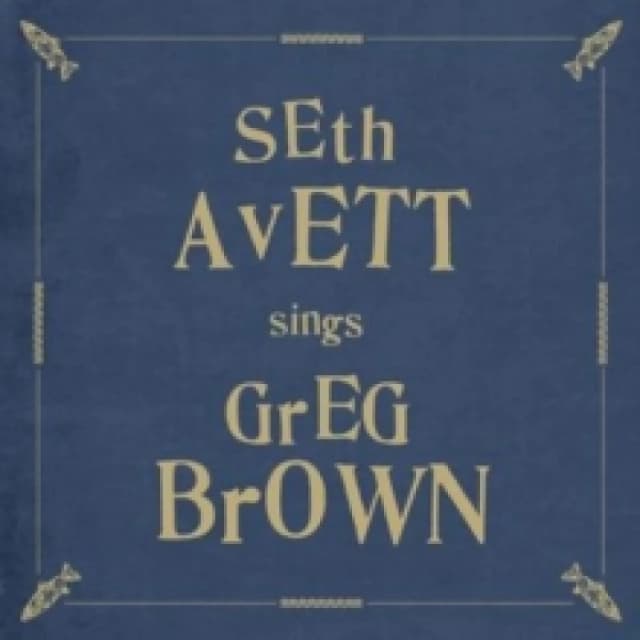 Seth Avett Sings Greg Brown CD / Album