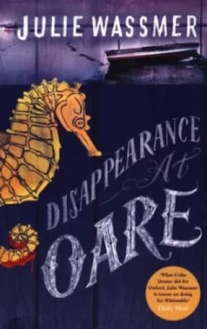 Disappearance at Oare by Julie Wassmer