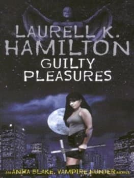 Guilty Pleasures by Laurell K Hamilton Paperback