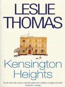 Kensington Heights by Leslie Thomas Book