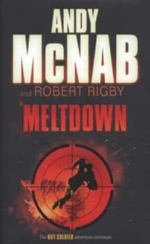 Meltdown by Andy Mcnab Hardback