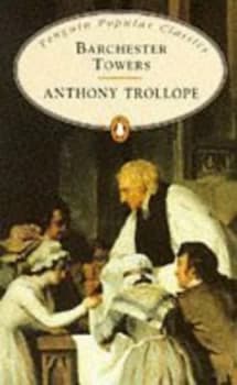 Barchester Towers by Anthony Trollope Book