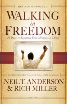 Walking in Freedom by Neil T Anderson and Rich Miller Book