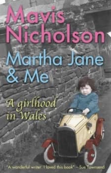 Martha Jane and Me by Mavis Nicholson Paperback