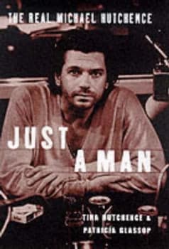 Just a Man by Tina Hutchence Hardback