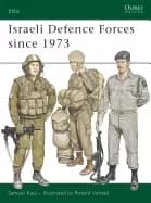 israeli defence forces since 1973
