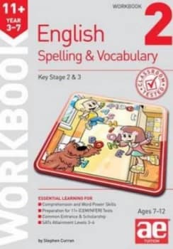 11+ Spelling and Vocabulary Workbook 2 by Stephen C Curran Paperback