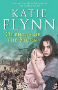 Orphans of the Storm by Katie Flynn Hardback
