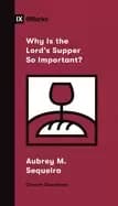 why is the lords supper so important