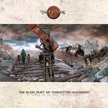 The Tangent - The Slow Rust of Forgotten Machinery Or: CD