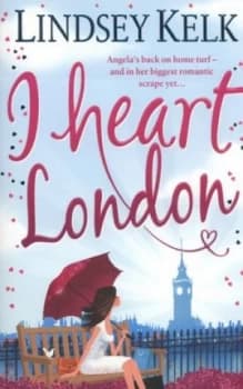 I Heart London by Lindsey Kelk Paperback
