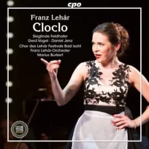 Franz Lehar Cloclo by Franz Lehar CD Album