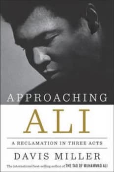 Approaching Ali by Davis Miller Hardback