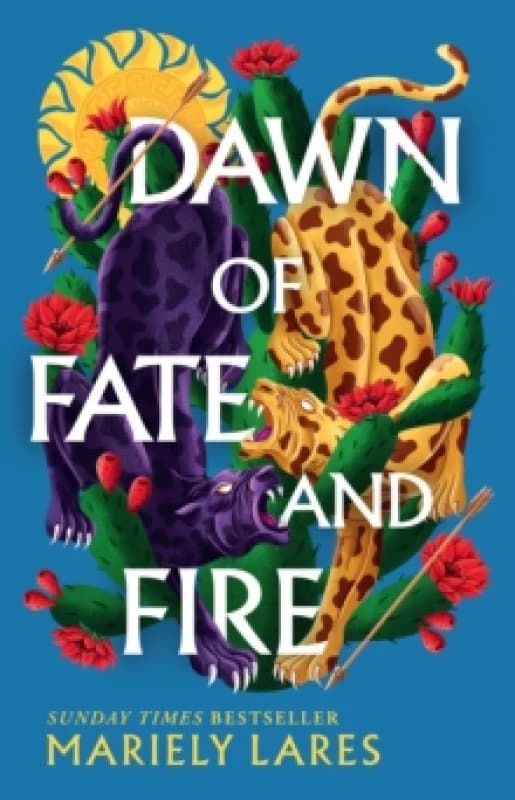 Dawn of Fate and Fire. Hardback. By Mariely Lares Books