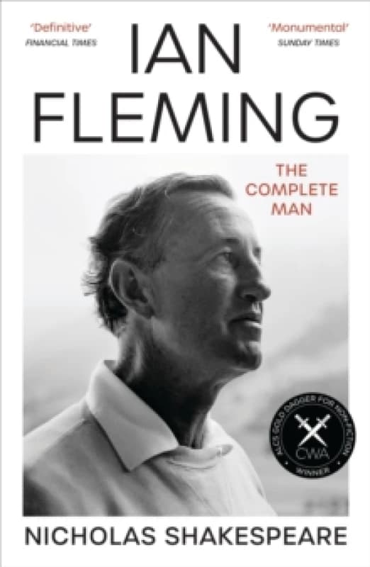 Ian Fleming : The Complete Man Paperback / softback