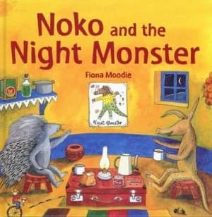 Noko and the Night Monster by Fiona Moodie Hardback