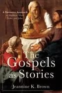 gospels as stories