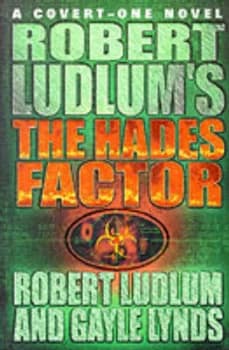 Robert Ludlums the Hades Factor by Robert Ludlum and Gayle Lynds Book