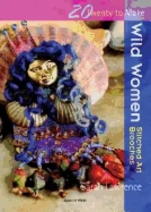 wild women stitched art brooches