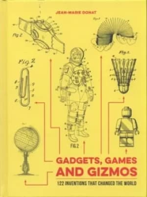 Gadgets games and gizmos by Jean-Marie Donat