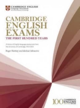 Cambridge English Exams the First Hundred Years by Roger Hawkey Paperback