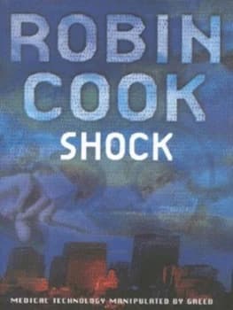 Shock by Robin Cook Hardback